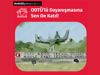 odtulu ogrencilerimizin yanindayiz